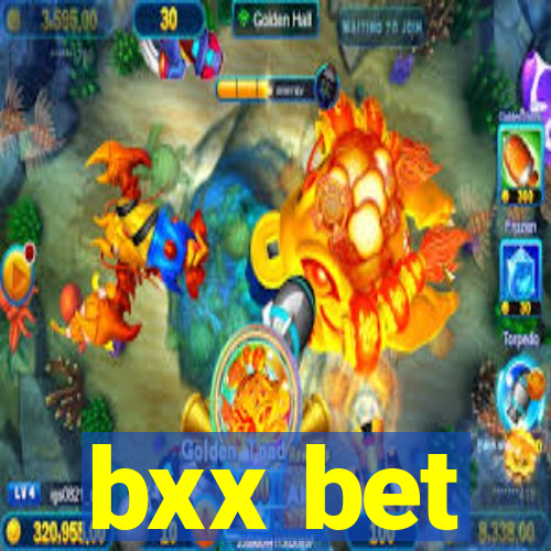 bxx bet